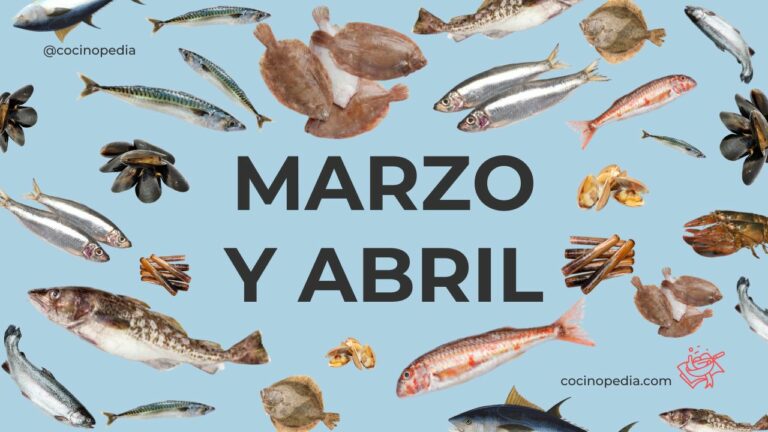 Pescados y Mariscos de Marzo y Abril